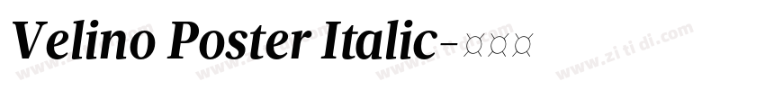 Velino Poster Italic字体转换